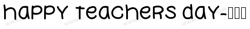 HAPPY TEACHERS DAY字体转换